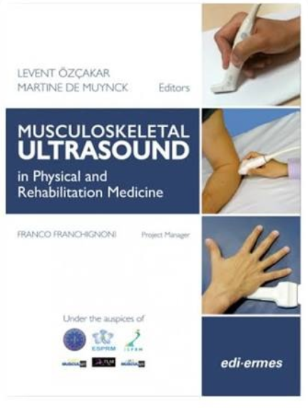 Musculoskeletal Ultrasound in Physical and Rehabilitation Medicine